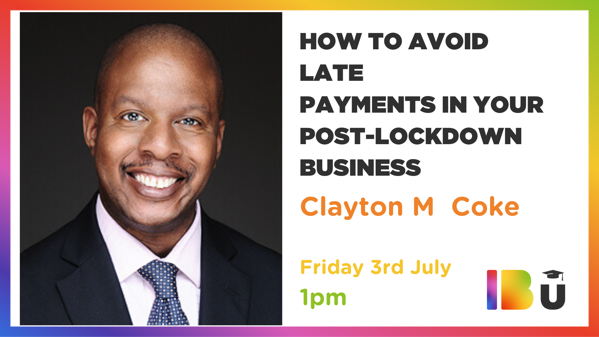 IBU Lunch & Learn – Covid19 or Brexit?: How to avoid late payments in your post-lockdown business