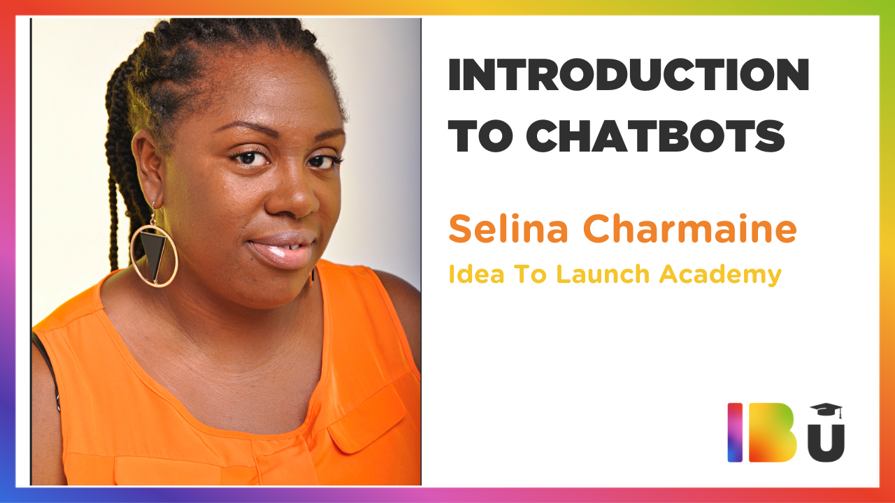 An Introduction To Chatbots For Business with Selina Charmaine
